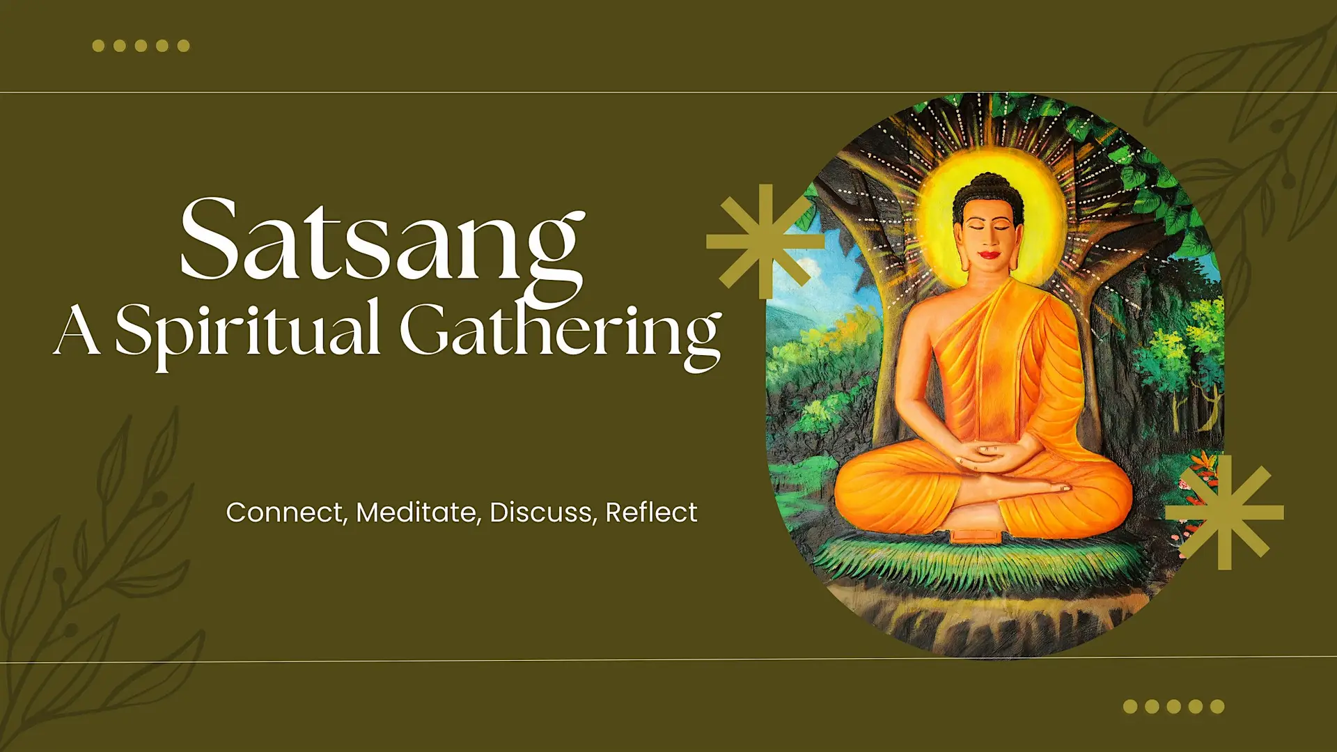 Satsang – A Spiritual Gathering